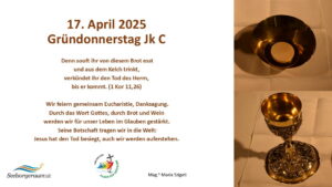 Do, 17. Apr. 2025 Gründonnerstag